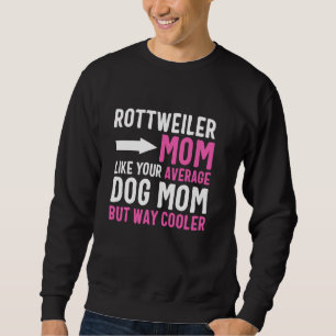 Moletom Mãe de Rottweiler Como Sua Mãe de Cachorro Média M