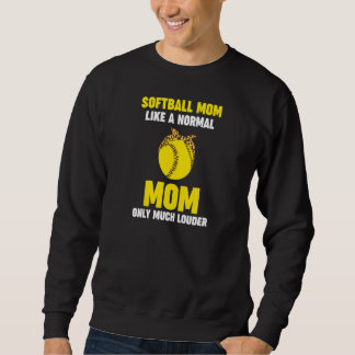 Moletom Mãe de softball feminino como uma mãe de softball