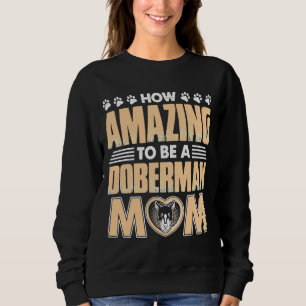 Moletom Mãe do Doberman incrível