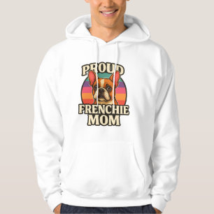 Moletom Mãe Frenchie Design Fofo de Bulldog Francês Amante