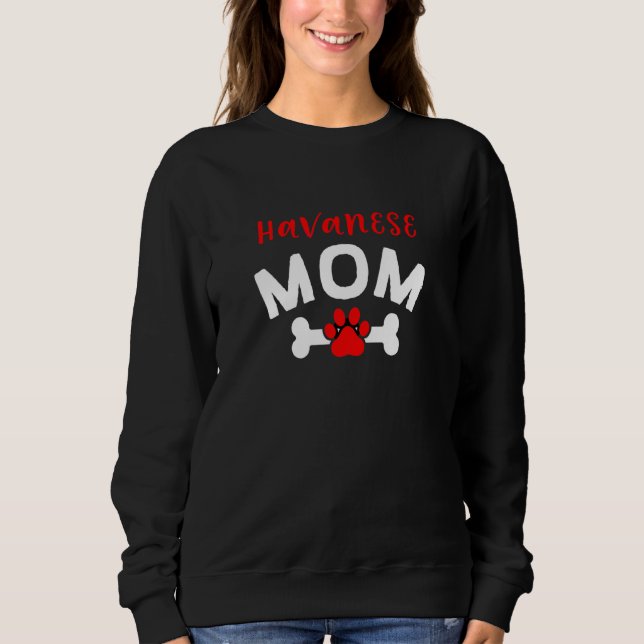 Moletom Mãe Havanese Cachorro Cubano Havanese  Raça de Cac (Frente)