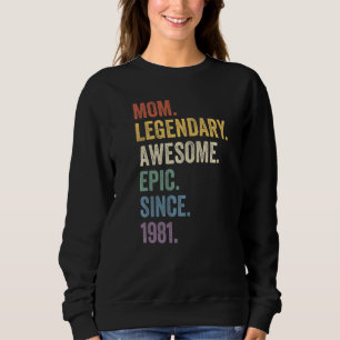 Moletom Mãe Legendária Epic Incrível Desde 1981