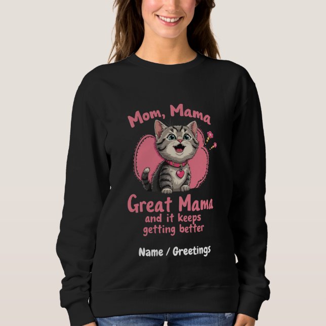 Moletom Mãe, Mãe, A Mãe Excelente Está A Ficar Melhor Pers (Frente)