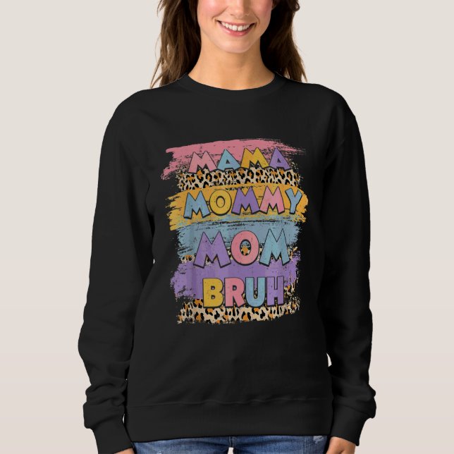 Moletom Mãe Mamãe Bruh Leopardo Boho Feliz Dia das Mães (Frente)