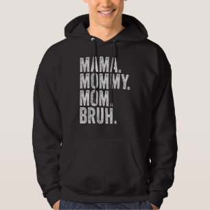 Moletom Mãe Mamãe Mãe Bruh Dia de as mães Vintage Retro Di