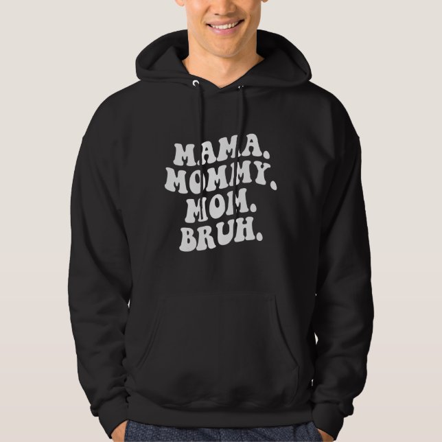 Moletom Mãe Mamãe Mãe Bruh Wavy Groovy Retro (Frente)