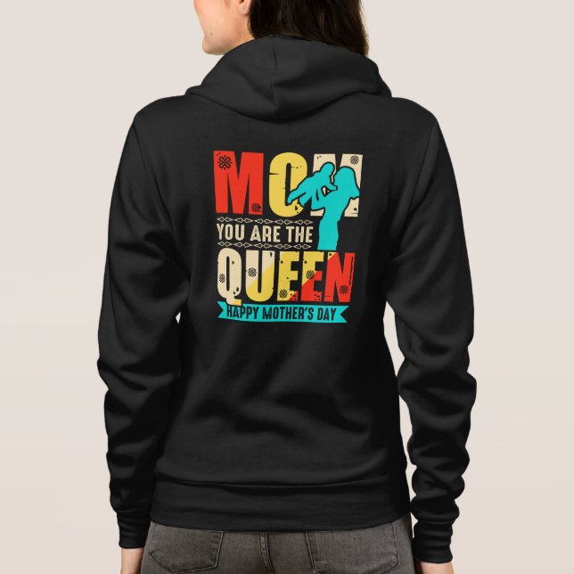Moletom Mãe Você É A Rainha (Verso)