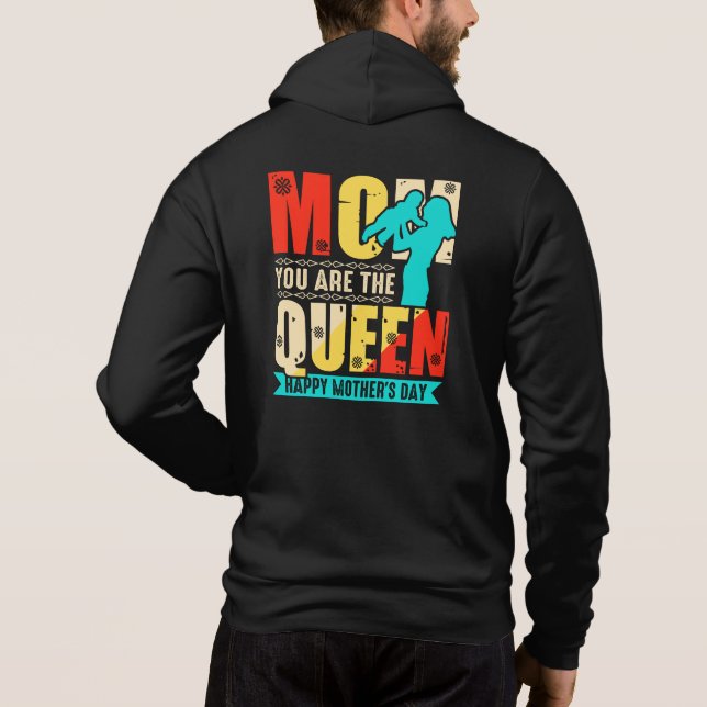 Moletom Mãe Você É A Rainha (Verso)