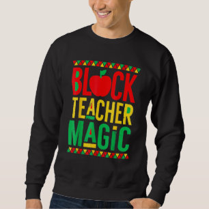 Moletom Magia de Professores Pretos do Mês da História Neg