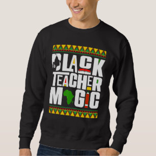 Moletom Magia do Professor Negro Melanina Professor Histór