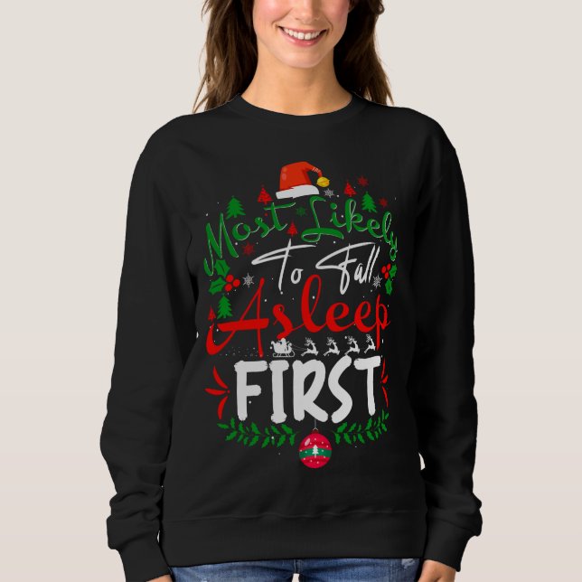 Moletom Mais propenso a adormecer primeiro Natal Humor P (Frente)