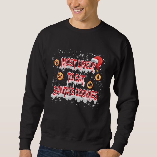 Moletom Mais Propenso a Comer os Biscoitos do Papai Noel N (Frente)