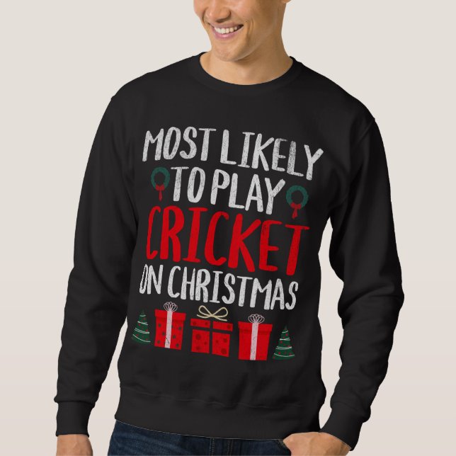 MOLETOM MAIS PROVÁVEL DE JOGAR CRICKET EM CHRISTMAS ENGRAÇ (Frente)