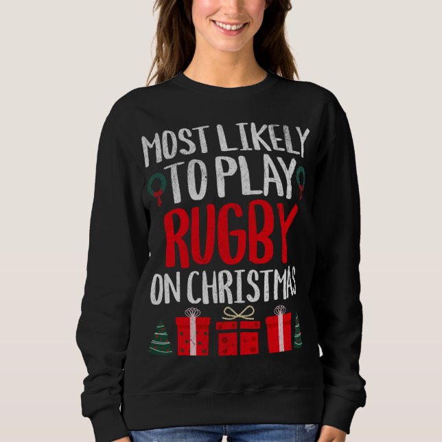 MOLETOM MAIS PROVÁVEL DE JOGAR ROGBY NO FERIDO DE NATAL (Frente)