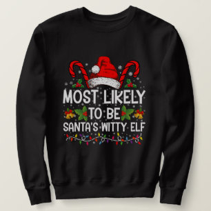 Moletom Mais Provável de Ser o Natal do Elfo Engraçado de 