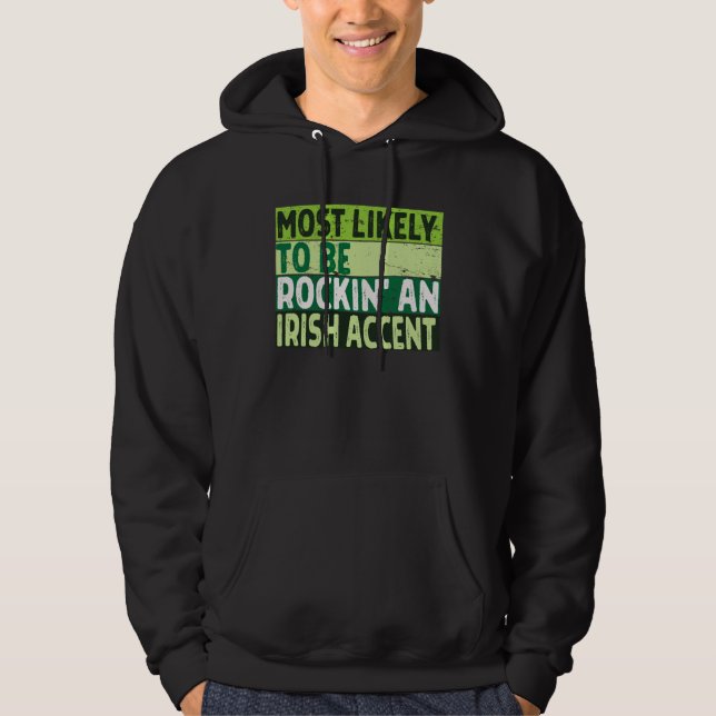 Moletom Mais Provável de Ter Sotaque Irlandês  St Patricks (Frente)
