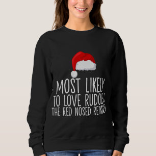Moletom Mais Provável Para Amar Rudolph A Rena Nosada Verm
