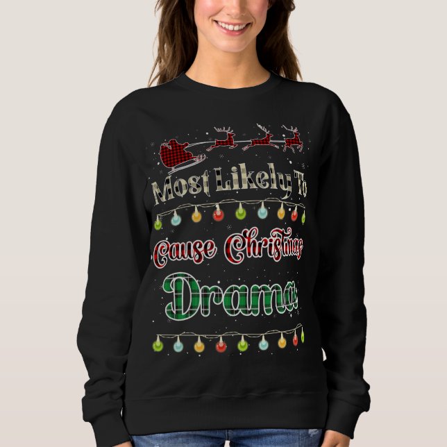 Moletom Mais Provável Para Causar Xadrez De Drama De Natal (Frente)