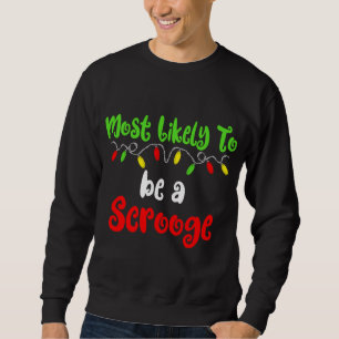 Moletom Mais Provável Para O Natal Ser Uma Família Escroog