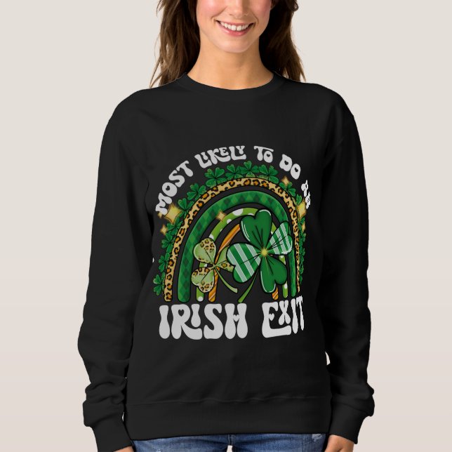 Moletom Mais Provável Para Sair Irlandês Do Arco-Íris (Frente)