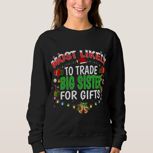 Moletom Mais Provável Para Trocar A Grande Irmã Santa Hat  (Frente)