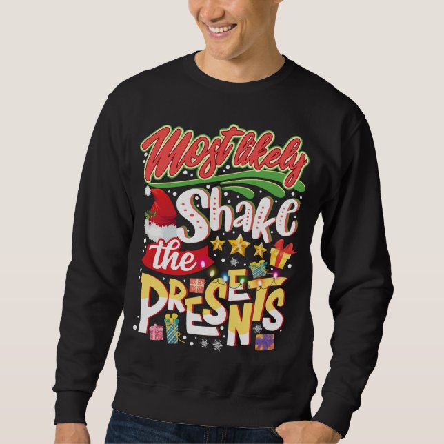 Moletom Mais Provável Que Aperte Os Presentes Feliz Natal (Frente)