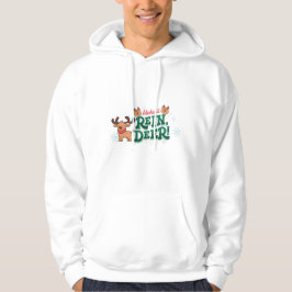 Moletom Make It Rein Deer Funny Christmas Reindeer Design