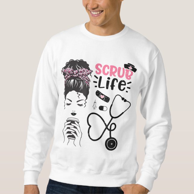 Moletom Maldito Hair Bun Scrub Enfermeira de café Vida Mãe (Frente)