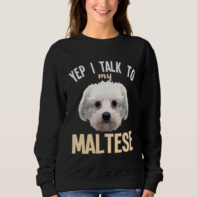 Moletom Maltês Sim Eu Falo Com Meu Maltês (Frente)