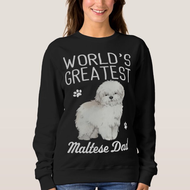 Moletom Maltese Dad Dog  Greatest Maltese Dad (Frente)