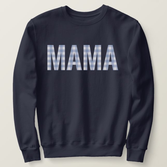 Moletom Mama Blue Xadrez (Frente do Design)