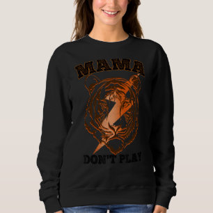 Moletom Mama cita Legal Tiger Face Mãe Humor Cute Madre