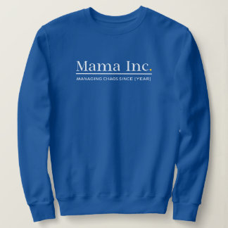 Moletom Mama Inc. Gerenciando o Caos Ano Personalizado Dee
