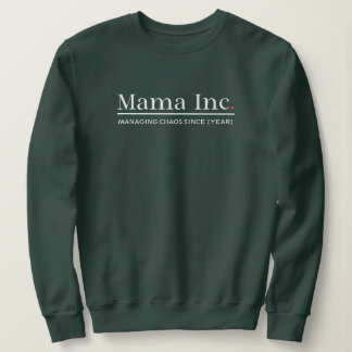 Moletom Mama Inc. Gerenciando o Caos Ano Personalizado Flo