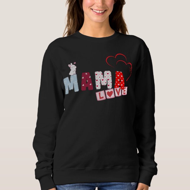 Moletom Mama Love Bunny Sweatshirt - Belo Coração (Frente)