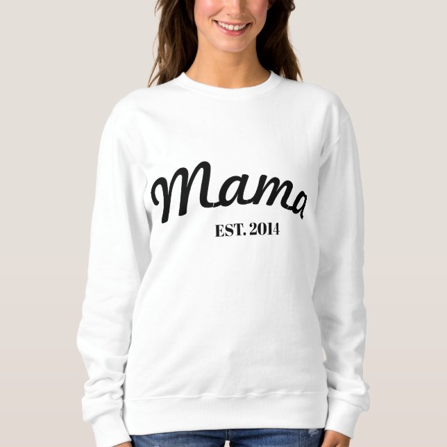 Moletom Mama Personalizada EST. (ano) (Frente)