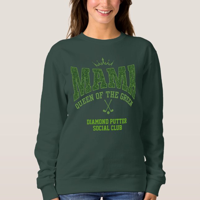 Moletom MAMA RAINHA DO VERDE DE GOLFE personalizável para  (Frente)