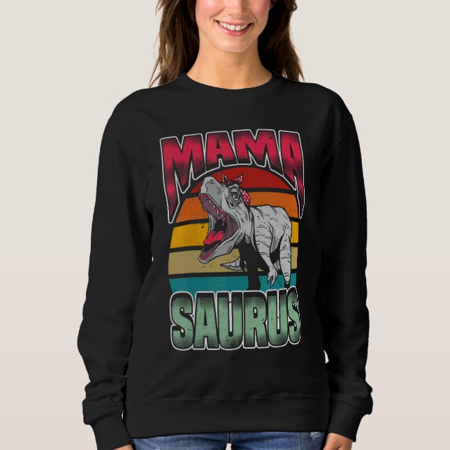 Moletom Mama Saurus Mamasaurus   Tiranossauro Dinossauro (Frente)