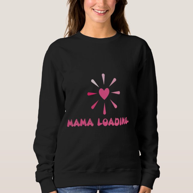 Moletom Mamãe Carregando Feliz Mãe Nova Dia de as mães (Frente)