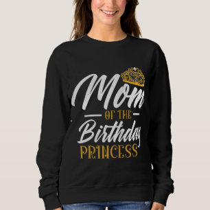 Moletom Mamãe Da Princesa De Aniversário Mãe Mamãe Rainha