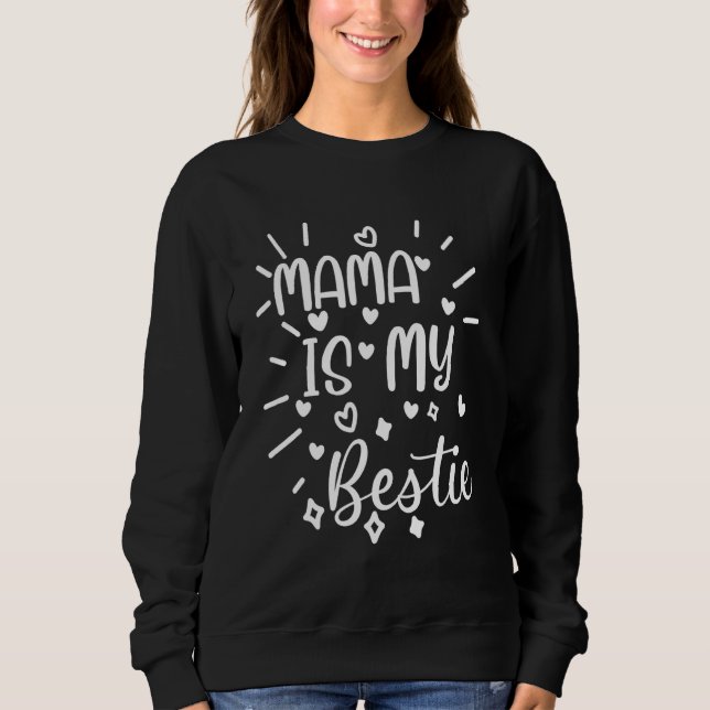 Moletom Mamãe É Minha Bestie 23 (Frente)