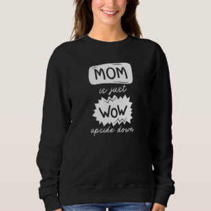 Moletom Mamãe É Puta Para Baixo