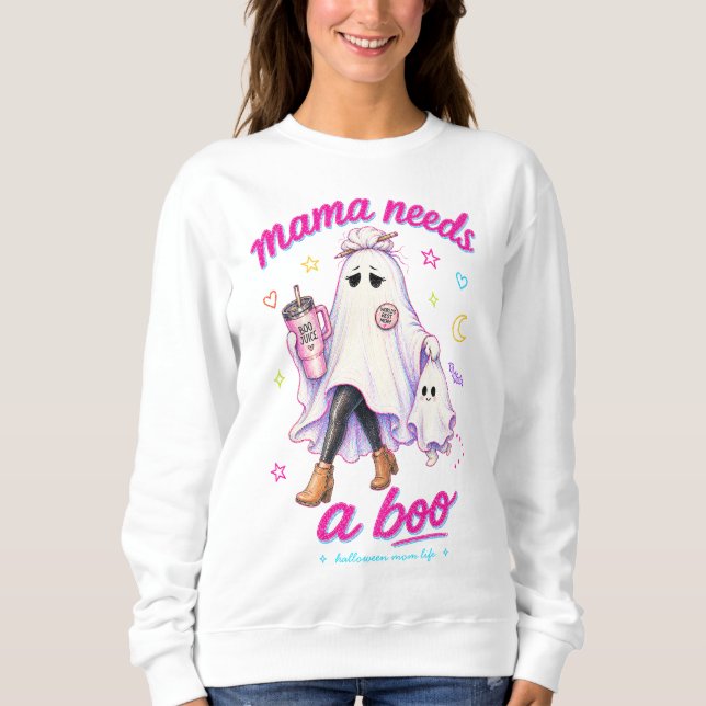 Moletom Mamãe Precisa de um Boo Fantasma Cansada Vida de M (Frente)