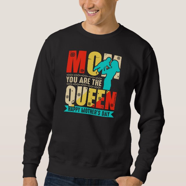Moletom Mamãe Você É A Rainha (Frente)