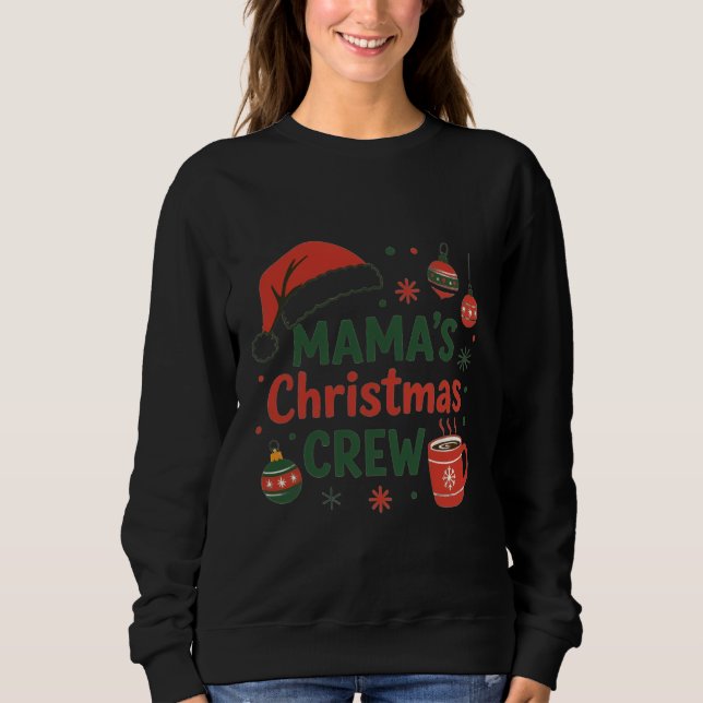 Moletom Mama's Christmas crew Santa's hat (Frente)