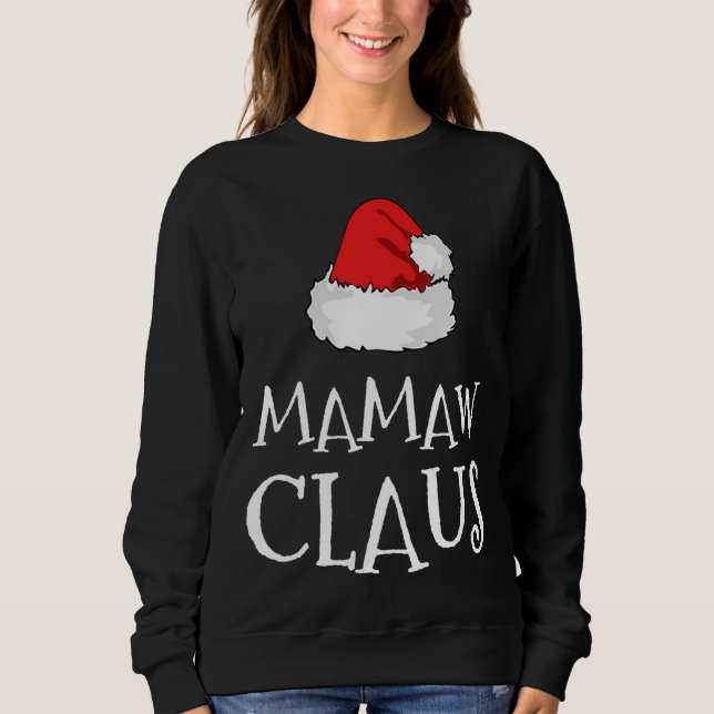 Moletom Mamaw Claus Christmas Hat Family Group Corresponde (Frente)