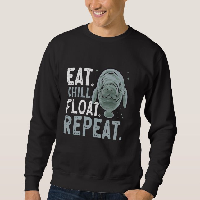 Moletom Manatee Sea Animal Come Chill Float Repeat Manatee (Frente)