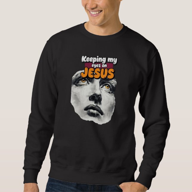 Moletom Mantendo meus olhos em JESUS - Cristão (Frente)