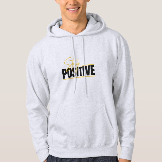 Moletom Mantenha-se Positivo – Capuz Minimalista (Frente)