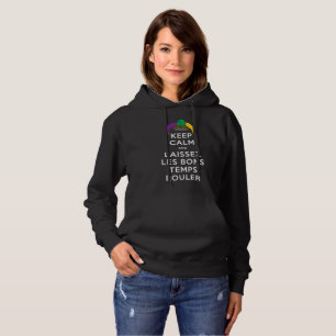 Moletom MANTER CALM e LAISSEZ LES BONS TEMPS ROULER